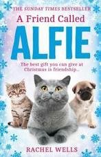Alfie series: A friend called Alfie by Rachel Wells, Gelezen, Verzenden