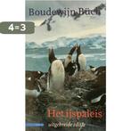 Het ijspaleis / Eenzaam-eilandbibliotheek 9789025411244, Boeken, Verzenden, Gelezen, B. Buch