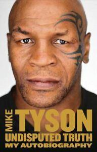 Undisputed truth: my autobiography by Mike Tyson (Hardback), Boeken, Biografieën, Gelezen, Verzenden