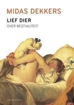 Lief Dier 9789025428600 Midas Dekkers, Boeken, Verzenden, Gelezen, Midas Dekkers