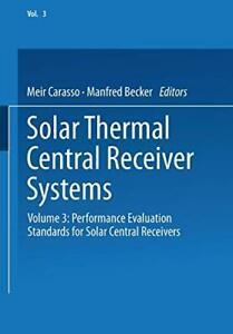 Solar Thermal Central Receiver Systems: Volume . Carasso,, Boeken, Overige Boeken, Zo goed als nieuw, Verzenden