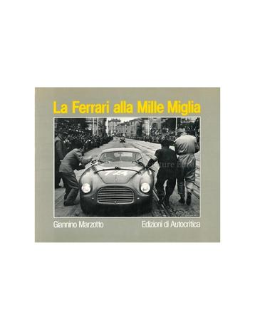 LA FERRARI ALLA MILLE MIGLIA beschikbaar voor biedingen