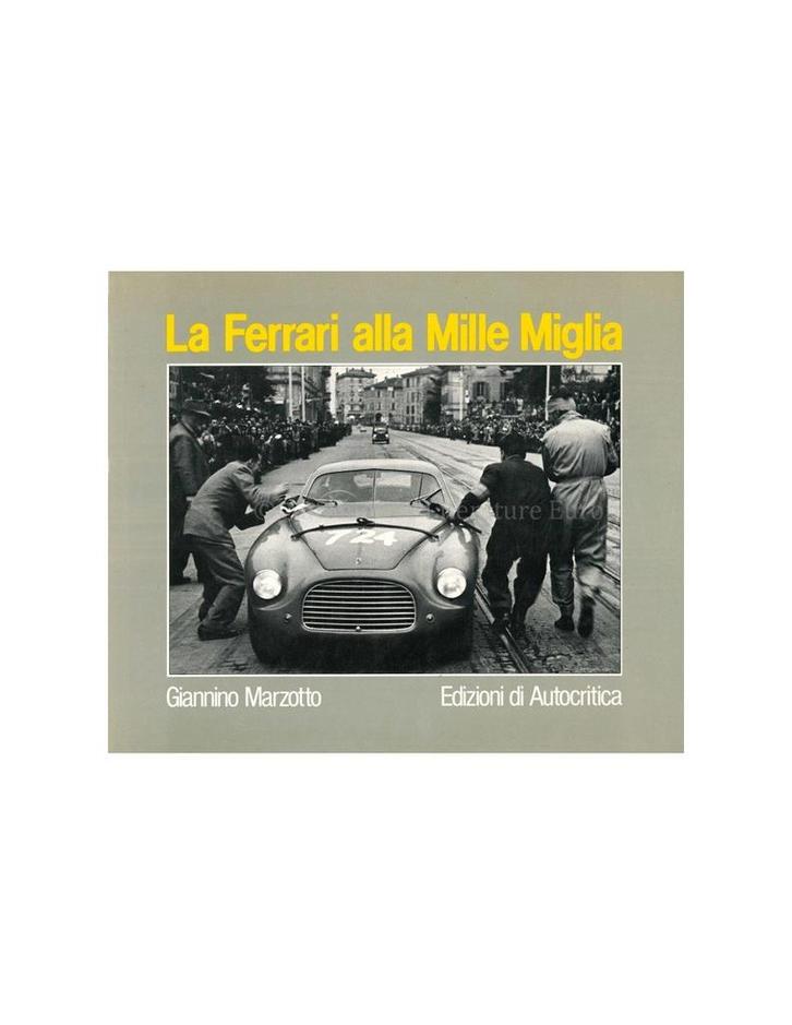 LA FERRARI ALLA MILLE MIGLIA, Boeken, Auto's | Boeken, Ferrari