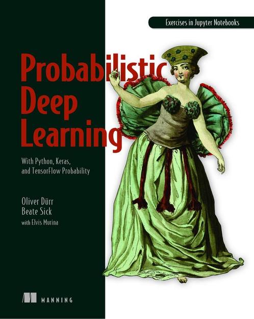 9781617296079 Probabilistic Deep Learning, Boeken, Studieboeken en Cursussen, Nieuw, Verzenden