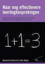 Naar nog effectievere leerlingbesprekingen 9789065086105, Boeken, Verzenden, Gelezen, Machteld Scholvinck