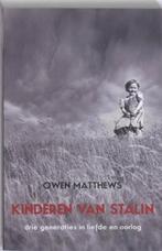 Kinderen van Stalin | 9789049950996 | MATTHEWS, O., Boeken, Zo goed als nieuw, MATTHEWS, O.