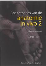 Een fotoatlas van de anatomie in vivo 2 9789031333035, Boeken, Verzenden, Zo goed als nieuw