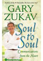 Soul to soul Gary Zukav, Verzenden, Nieuw