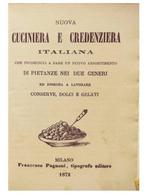 Anonimo. - Nuova Cuciniera e Credenziera Italiana - 1872