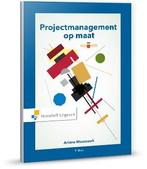 Projectmanagement op maat / Vast Boek / Noordhoff, Boeken, Verzenden, Zo goed als nieuw, Ariane Moussault