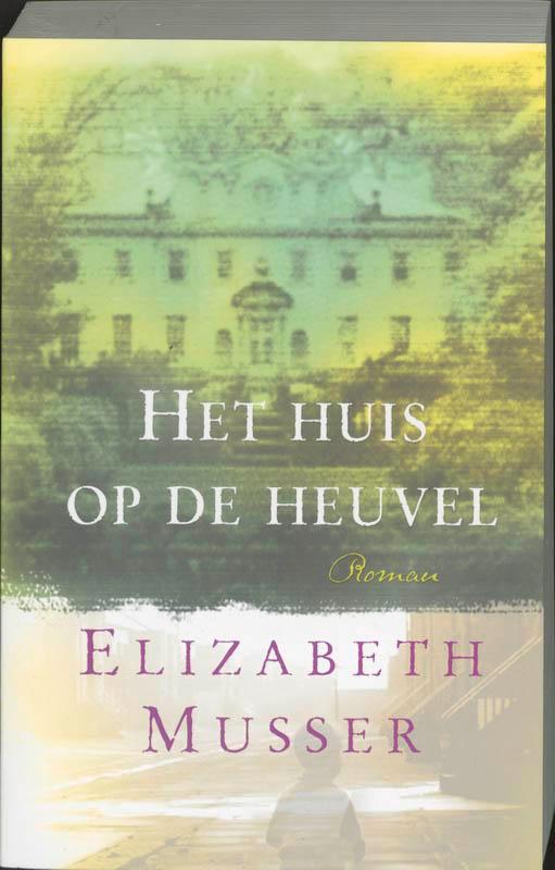 Het huis op de heuvel 9789061407782 Elizabeth Musser, Boeken, Romans, Gelezen, Verzenden
