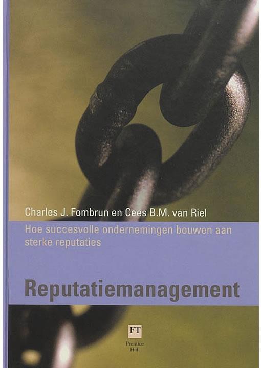 Reputatiemanagement Cees B.M. van Riel, Charles J. Fombrun, Boeken, Economie, Management en Marketing, Gelezen, Verzenden