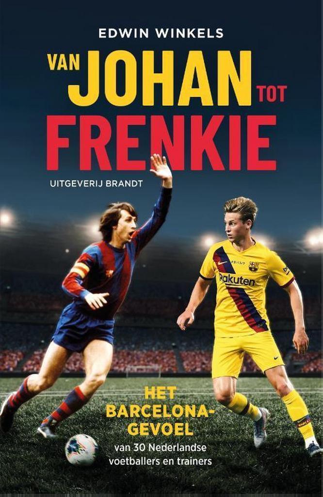 Van Johan tot Frenkie 9789493095274 Edwin Winkels, Boeken, Hobby en Vrije tijd, Gelezen, Verzenden