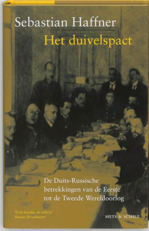 Het duivelspact 9789053303788 Sebastian Haffner, Boeken, Geschiedenis | Wereld, Zo goed als nieuw, Verzenden