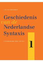 Geschiedenis van de Nederlandse syntaxis 9789058676467, Boeken, Verzenden, Gelezen, J.M. Vander Horst