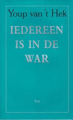 Iedereen Is In De War 9789060051788 Youp van t Hek, Gelezen, Youp van 't Hek, N.v.t., Verzenden