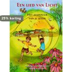Een lied van Licht 9789083081137 Monique van der Zanden, Boeken, Verzenden, Zo goed als nieuw, Monique van der Zanden
