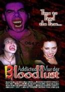 Addicted to Murder 3 - Bloodlust - DVD, Cd's en Dvd's, Dvd's | Horror, Verzenden, Nieuw in verpakking