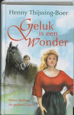 Geluk Is Een Wonder 9789020527827 H. Thijssing-Boer, Boeken, Verzenden, Gelezen, H. Thijssing-Boer