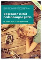 Opgroeien in het hedendaagse gezin, 9789401469548, Boeken, Verzenden, Zo goed als nieuw, Studieboeken