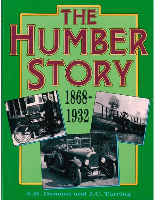 THE HUMBER STORY 1868 - 1932, Boeken, Auto's | Boeken