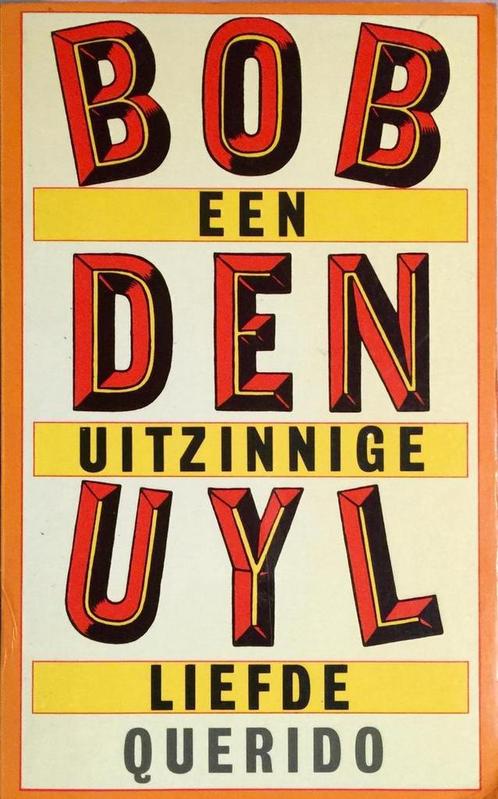 UITZINNIGE LIEFDE 9789021484464 Bob den Uyl, Boeken, Romans, Gelezen, Verzenden