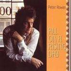 Peter Rowan - All On A Rising Day, Ophalen of Verzenden, Gebruikt