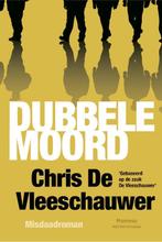 Dubbele moord / Meesters in misdaad 9789022333181, Verzenden, Gelezen, Chris de Vleeschauwer