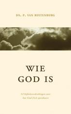 Wie God is 9789033120879 P. van Ruitenburg, Boeken, Verzenden, Zo goed als nieuw, P. van Ruitenburg