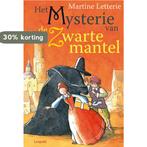 Het mysterie van de zwarte mantel 9789025861193, Verzenden, Gelezen, Martine Letterie