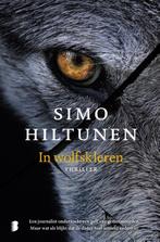 In wolfskleren 9789022569412 Simo Hiltunen, Boeken, Verzenden, Gelezen, Simo Hiltunen