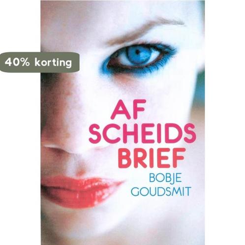 Afscheidsbrief / L.I.F.E. 9789025110772 Bobje Goudsmit, Boeken, Kinderboeken | Jeugd | 13 jaar en ouder, Gelezen, Verzenden