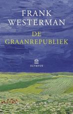 De graanrepubliek 9789046726174 Frank Westerman, Verzenden, Zo goed als nieuw, Frank Westerman