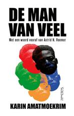 De man van veel 9789044647556 Karin Amatmoekrim, Boeken, Verzenden, Gelezen, Karin Amatmoekrim