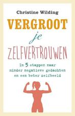 Vergroot je zelfvertrouwen | 9789021562490 | Christine, Zo goed als nieuw, Christine Wilding
