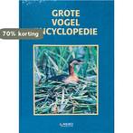 Grote vogelencyclopedie 9789036608602 K. Stastny, Verzenden, Gelezen, K. Stastny