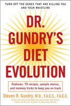 Dr Gundrys Diet Evolution 9780307352125 StevenR Gundry, Verzenden, Zo goed als nieuw, StevenR Gundry