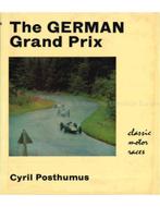 THE GERMAN GRAND PRIX, Boeken, Nieuw, Author