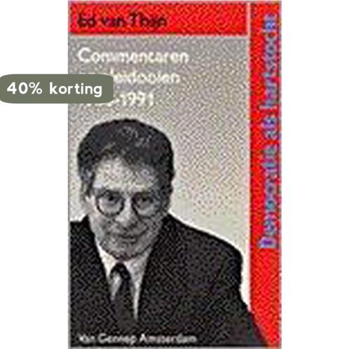 Democratie als hartstocht 9789060128824 E. van Thijn, Boeken, Politiek en Maatschappij, Gelezen, Verzenden