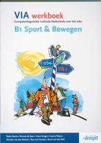 VIA / B1 Sport & Bewegen / deel Werkboek 9789076944937, Boeken, Gelezen, Rieke Wynia, R. Wynia, Verzenden