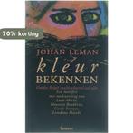 KLEUR BEKENNEN 9789020924329 Johan Leman, Verzenden, Gelezen, Johan Leman