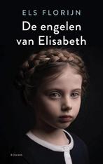 9789023960225 De engelen van Elisabeth | Tweedehands, Boeken, Els Florijn, Zo goed als nieuw, Verzenden