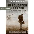 In soldatenlaarzen 9789021464398 James Patterson, Verzenden, Gelezen, James Patterson