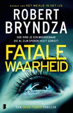 Fatale waarheid / Erika Foster / 7 9789022596524, Verzenden, Gelezen, Robert Bryndza