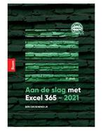Aan de slag met Excel 365-2021, 9789024445790, Boeken, Studieboeken en Cursussen, Zo goed als nieuw, Studieboeken, Verzenden