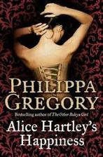 Alice Hartleys happiness by Philippa Gregory (Paperback), Boeken, Taal | Engels, Gelezen, Philippa Gregory, Verzenden