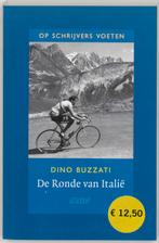 De Ronde van Italie / Op schrijvers voeten / 1 9789020405682, Verzenden, Gelezen, D. Buzzati