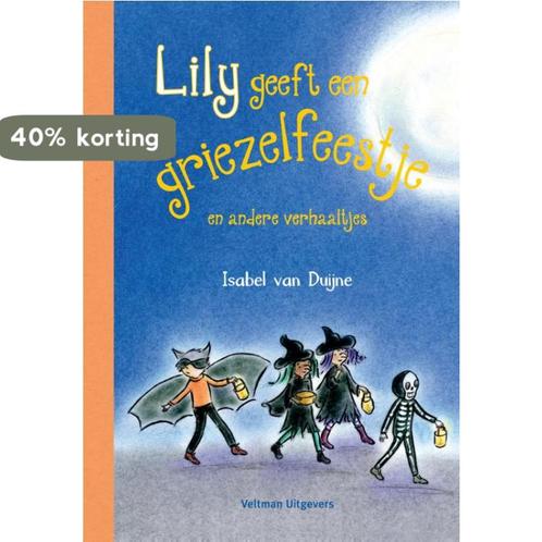 Lily geeft een griezelfeestje en andere verhaaltjes / Lily, Boeken, Prentenboeken en Plaatjesalbums, Gelezen, Verzenden