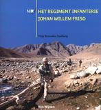 Het regiment infanterie Johan Willem Friso 9789051944303, Verzenden, Zo goed als nieuw, Thijs Brocades Zaalberg