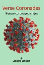 Verse Coronades 9789464505511 Leonard Schutte, Boeken, Verzenden, Zo goed als nieuw, Leonard Schutte